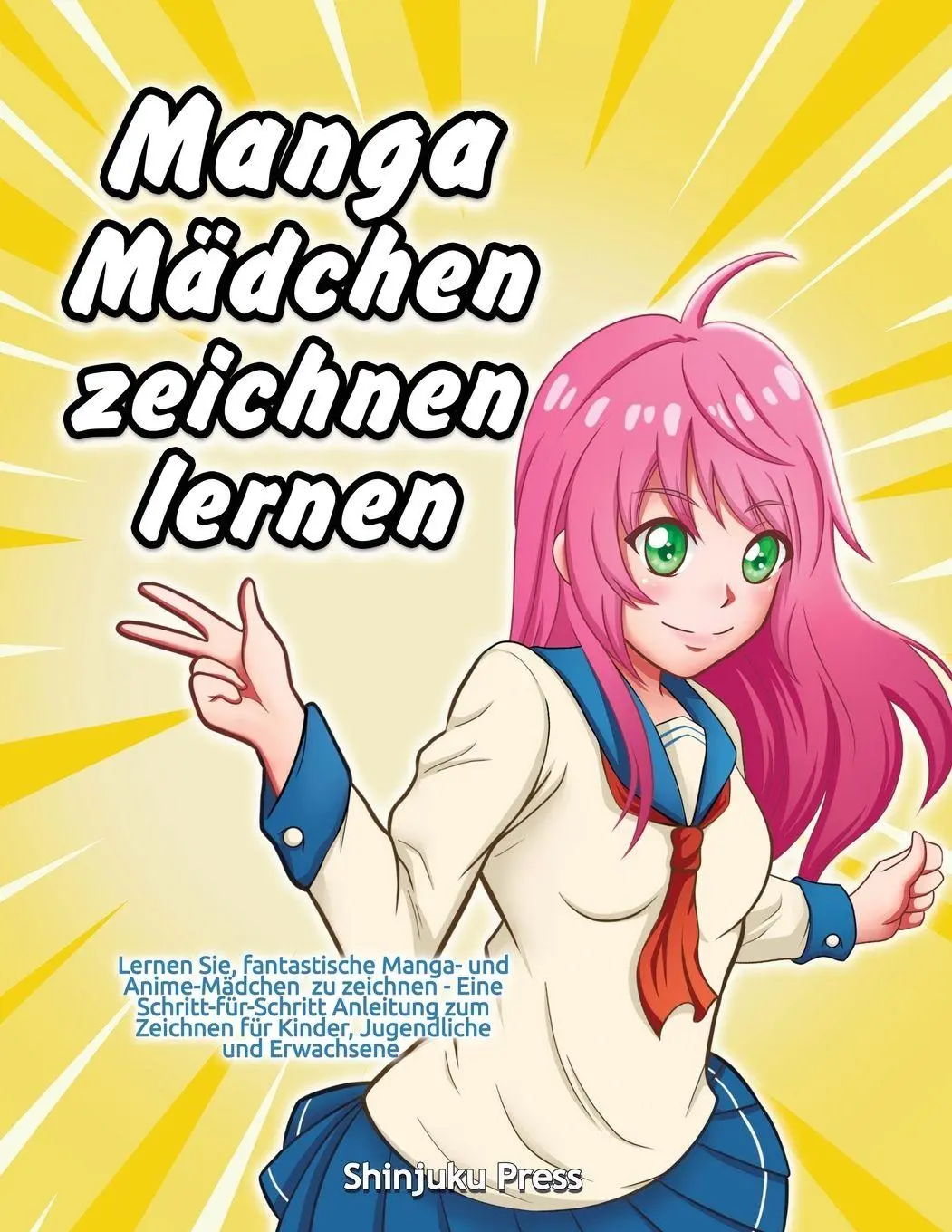 Cover: 9781684820047 | Manga-Mädchen zeichnen lernen | Shinjuku Press | Taschenbuch | Deutsch