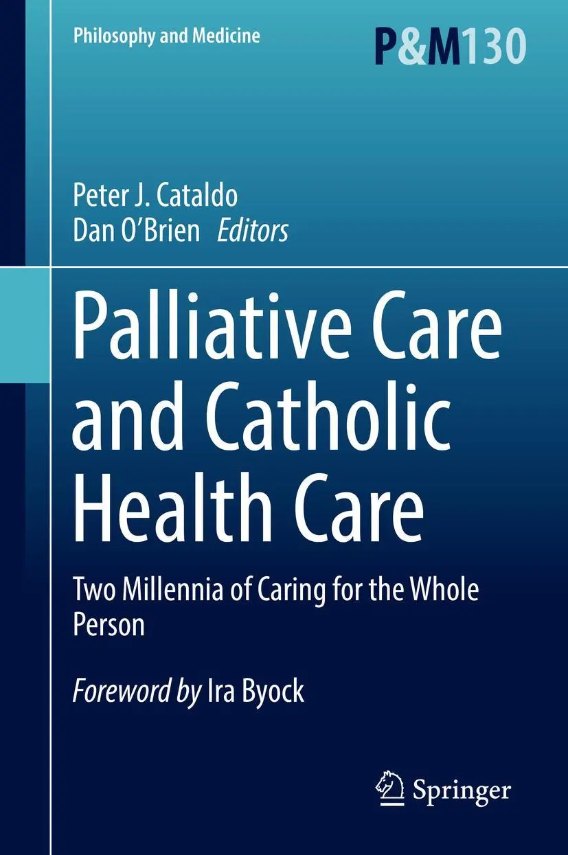 Cover: 9783030050047 | Palliative Care and Catholic Health Care | Dan O'Brien (u. a.) | Buch