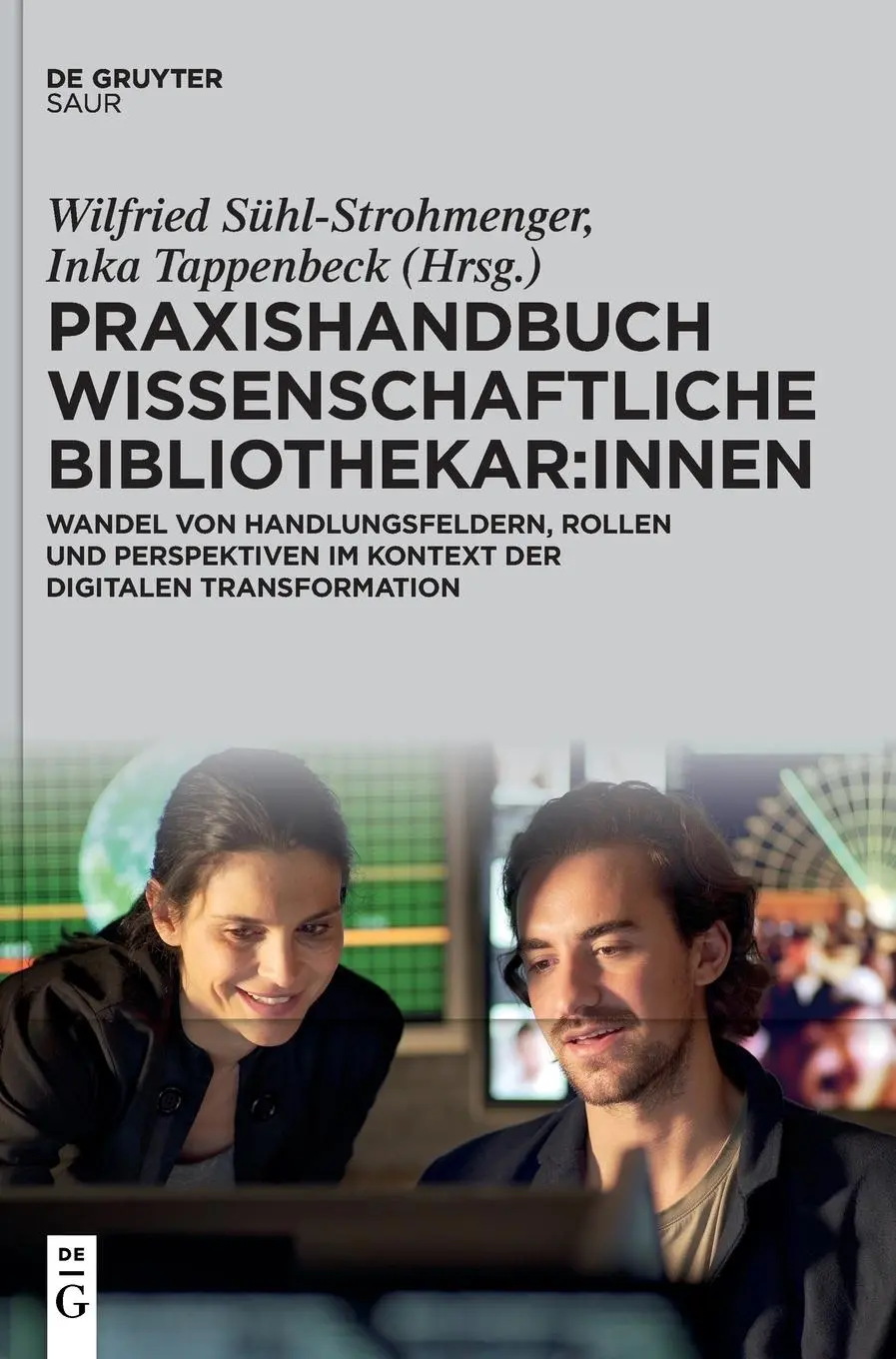 Cover: 9783110790047 | Praxishandbuch Wissenschaftliche Bibliothekar:innen | Buch | XIV