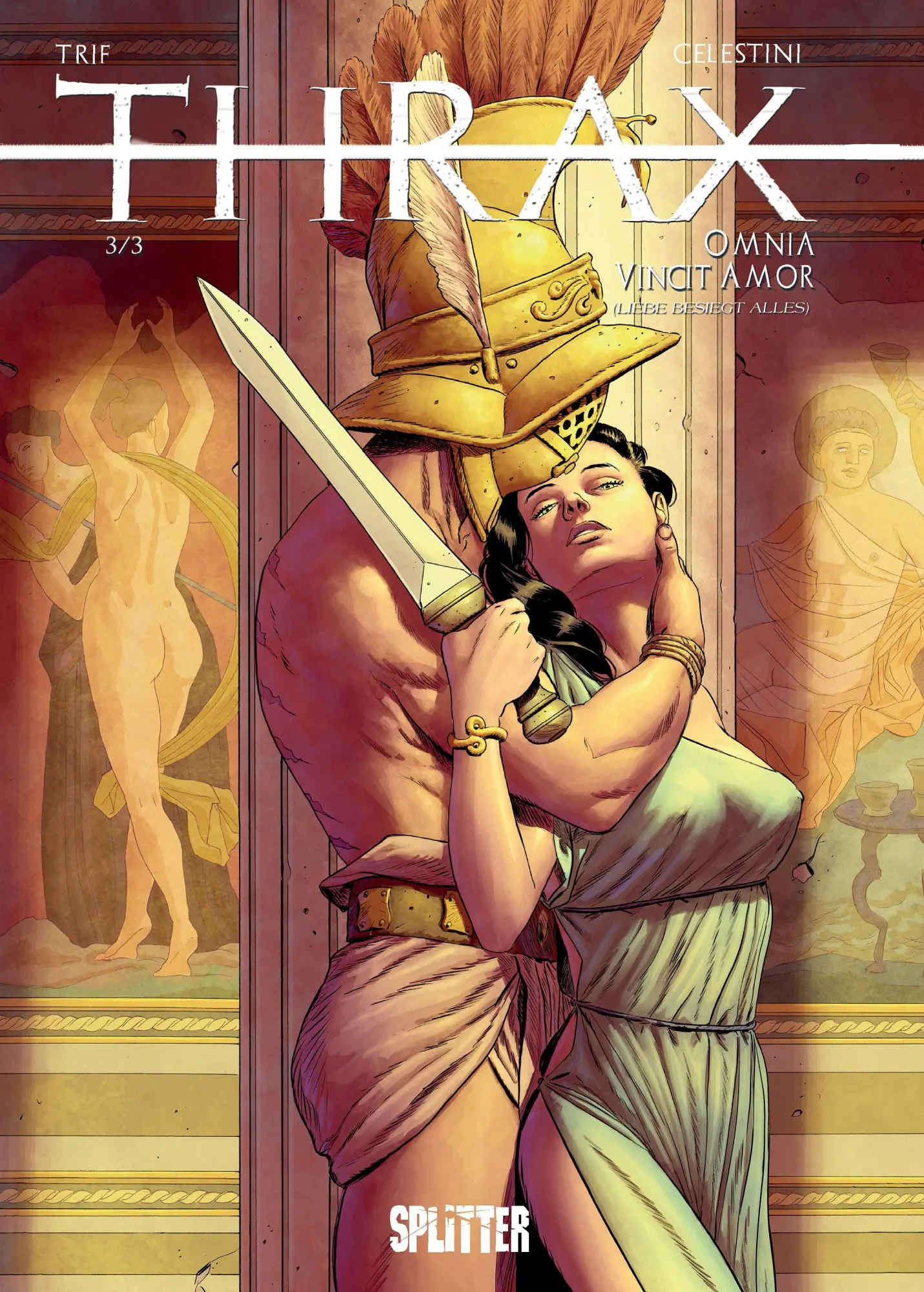 Cover: 9783689500047 | Thrax. Band 3 | Omnia vincit Amor (Liebe besiegt Alles) | Trif | Buch
