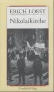 Cover: 9783861520047 | Nikolaikirche | Roman, Werkausgabe 7 | Erich Loest | Buch | 392 S.