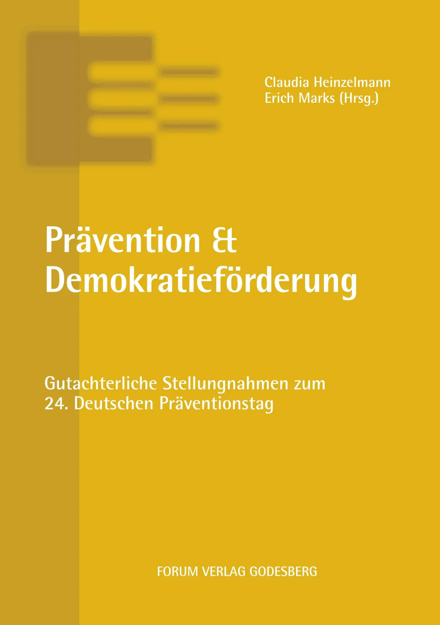 Cover: 9783964100047 | Prävention &amp; Demokratieförderung | Claudia Heinzelmann (u. a.) | Buch