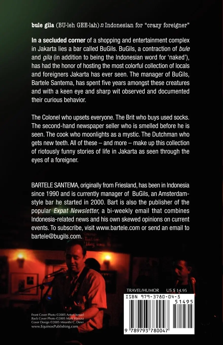 Rückseite: 9789793780047 | Bule Gila | Tales of a Dutch Barman in Jakarta | Bartele Santema