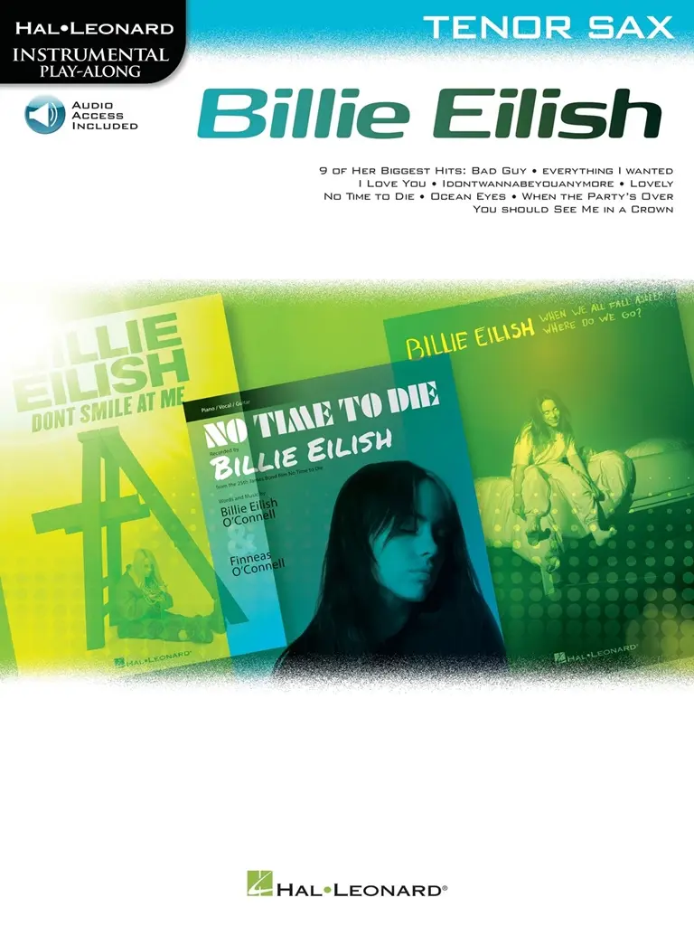 Cover: 840126920147 | Billie Eilish Instrumental Play-Along Book/Online Audio for Tenor Sax