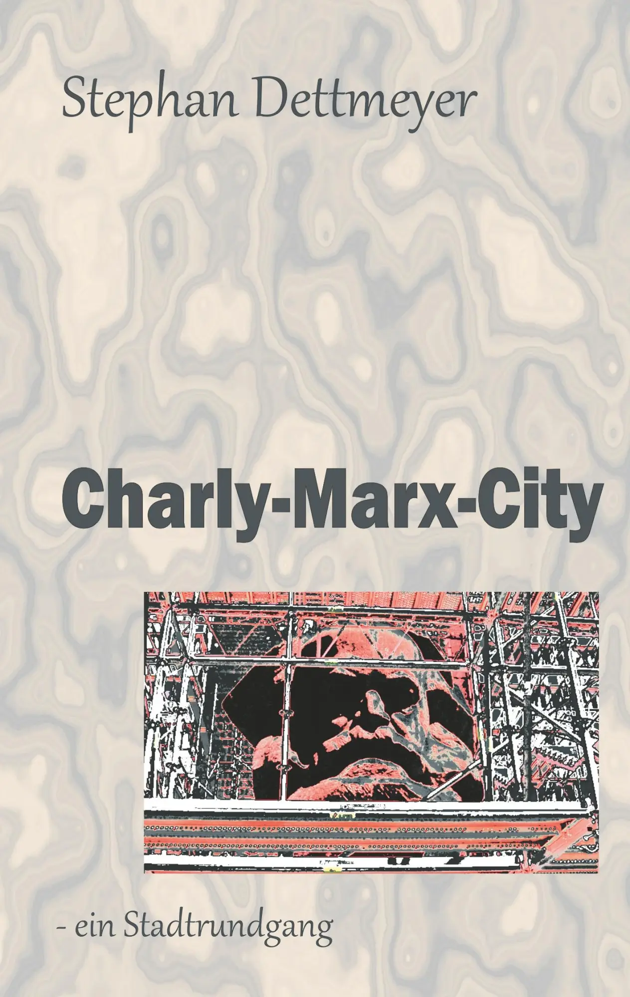 Cover: 9783746080147 | Charly-Marx-City | Stephan Dettmeyer | Taschenbuch | 104 S. | Deutsch