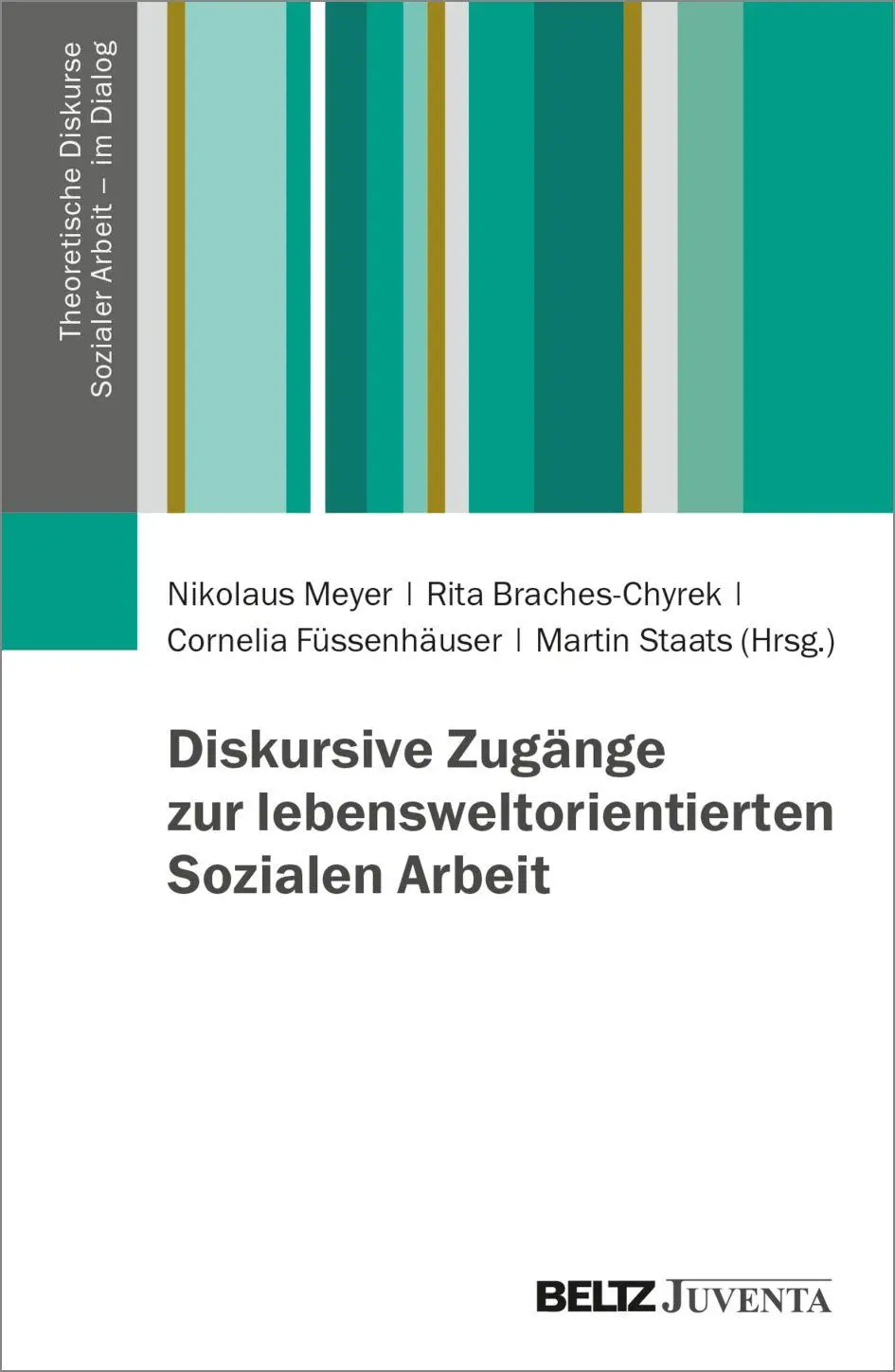 Cover: 9783779990147 | Diskursive Zugänge zur lebensweltorientierten Sozialen Arbeit | Buch