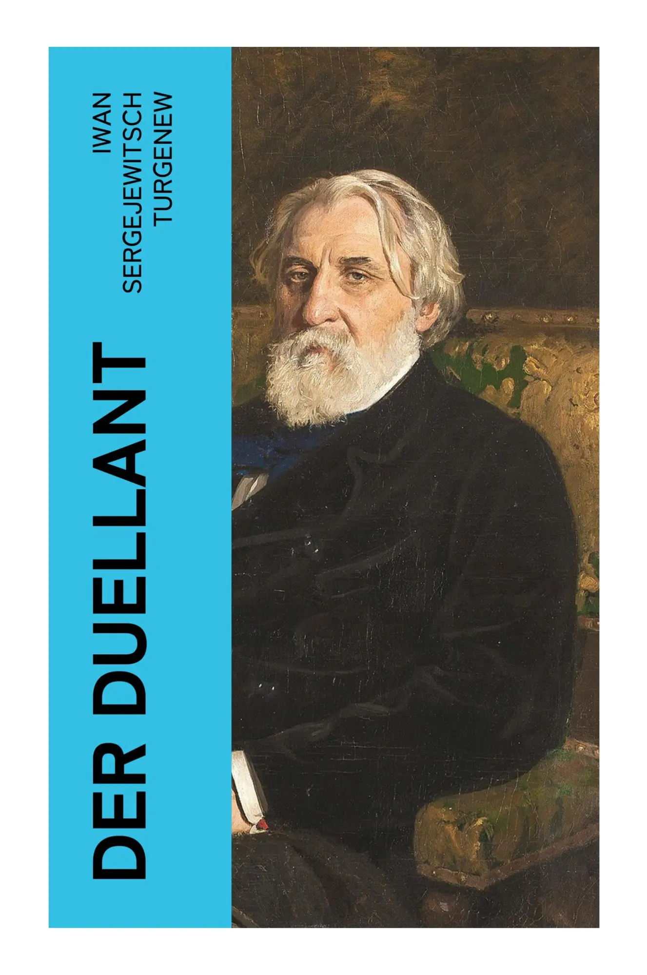 Cover: 9788027360147 | Der Duellant | Iwan Sergejewitsch Turgenew | Taschenbuch | 44 S.