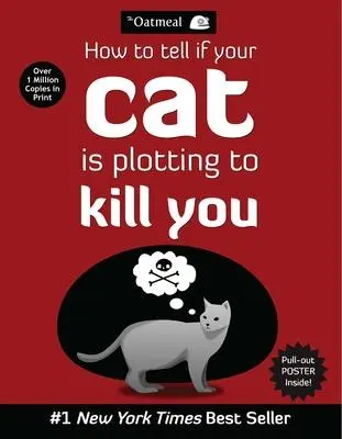 Cover: 9781449410247 | How to Tell If Your Cat is Plotting to Kill You | (Inman | Taschenbuch