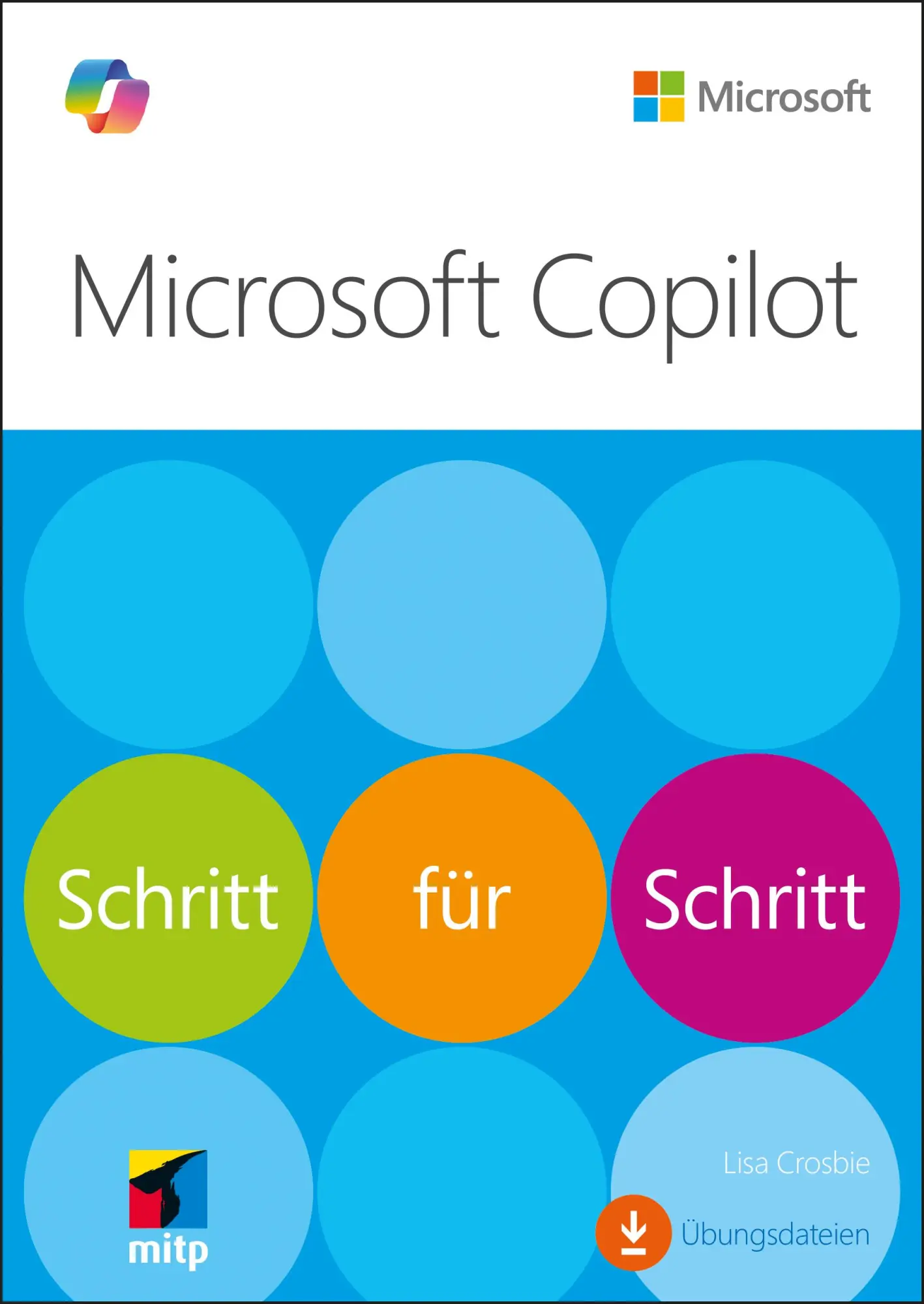 Cover: 9783747510247 | Microsoft Copilot | Schritt für Schritt (Microsoft Press) | Crosbie