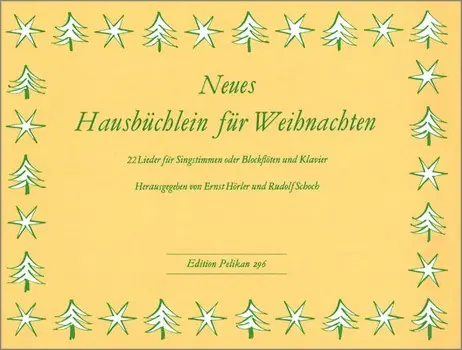 Cover: 9790202820247 | Neues Hausbüchlein für Weihnachten für Gesang oder Blockflöte und...