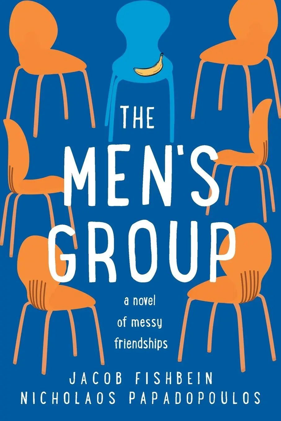 Cover: 9798900520247 | The Men's Group | A Novel of Messy Friendships | Fishbein (u. a.)