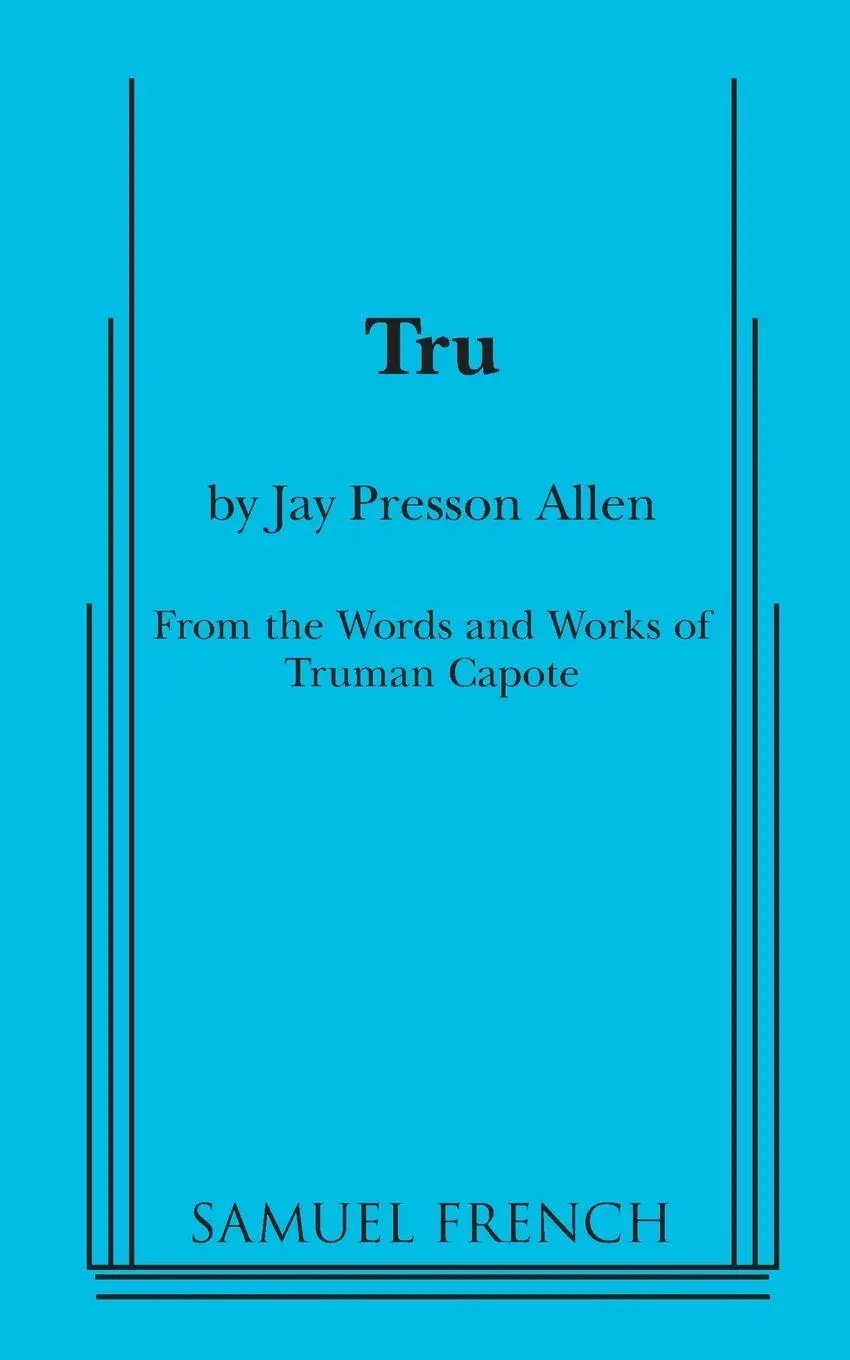 Cover: 9780573700347 | Tru | Jay Presson Allen (u. a.) | Taschenbuch | Englisch | 2013