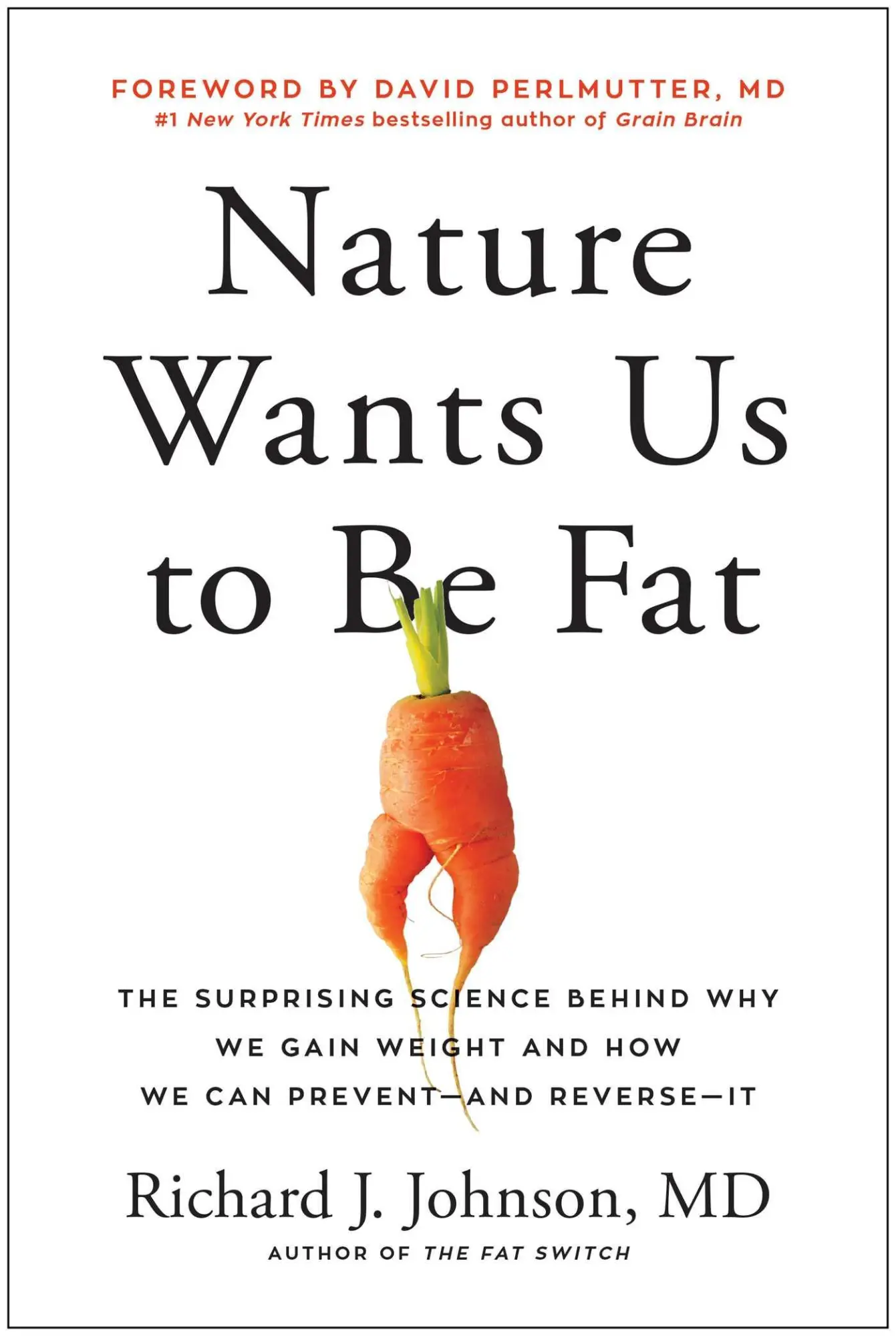 Cover: 9781637740347 | Nature Wants Us to Be Fat | Richard Johnson | Buch | Gebunden | 2022
