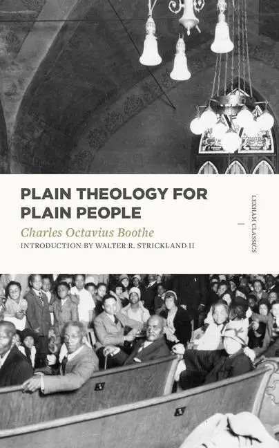 Cover: 9781683590347 | Plain Theology for Plain People | Charles Octavius Boothe | Buch