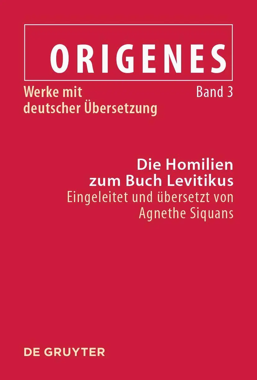 Cover: 9783110760347 | Die Homilien zum Buch Levitikus | Agnethe Siquans | Buch | VI | 2021