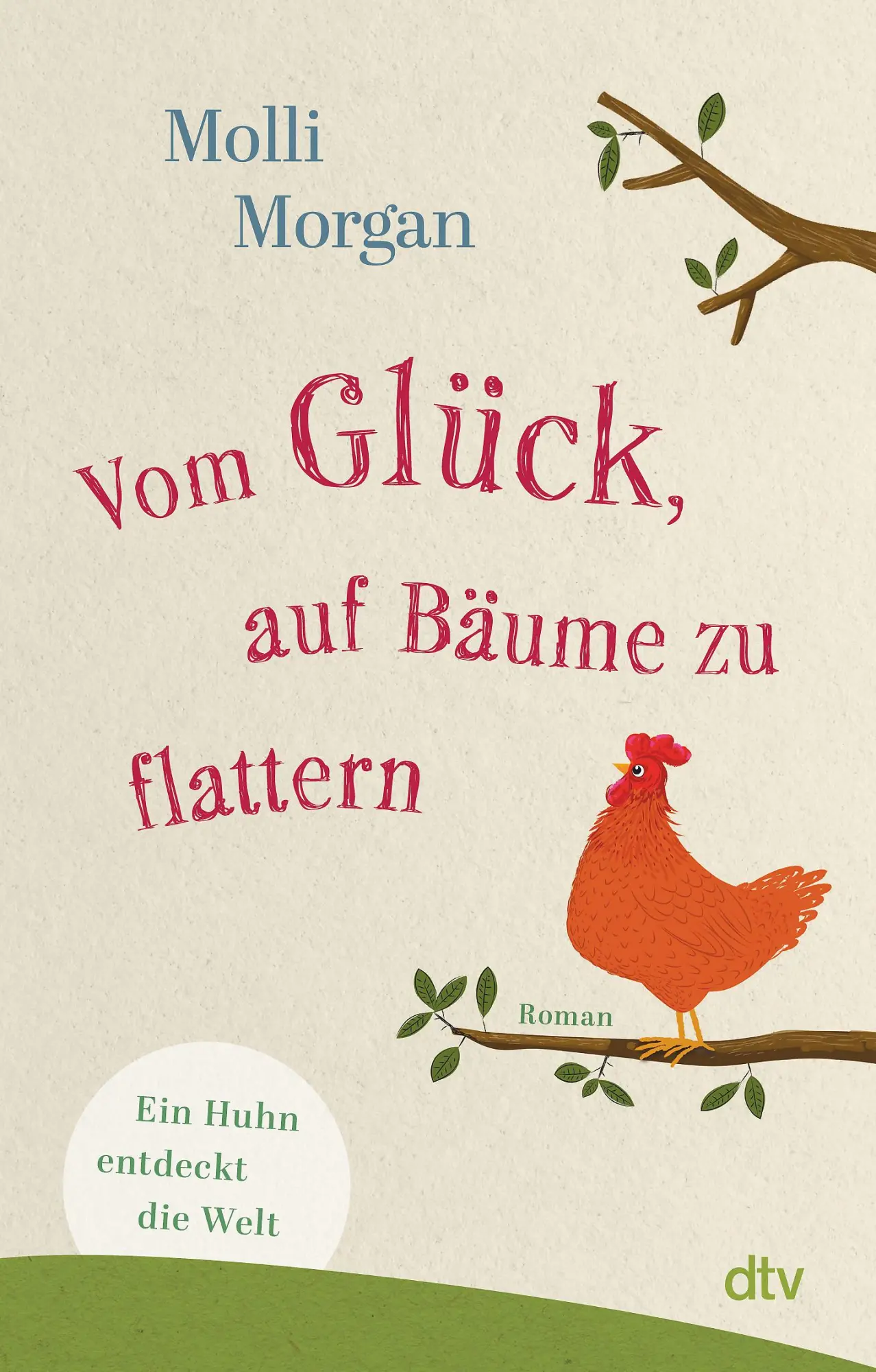 Cover: 9783423220347 | Vom Glück, auf Bäume zu flattern | Molli Morgan | Taschenbuch | 368 S.