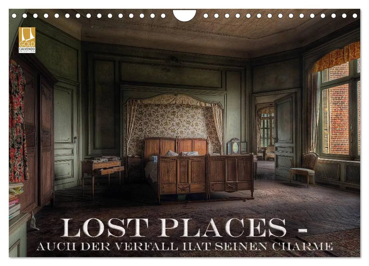 Cover: 9783516070347 | Lost Places - Auch der Verfall hat seinen Charme (Wandkalender 2026...