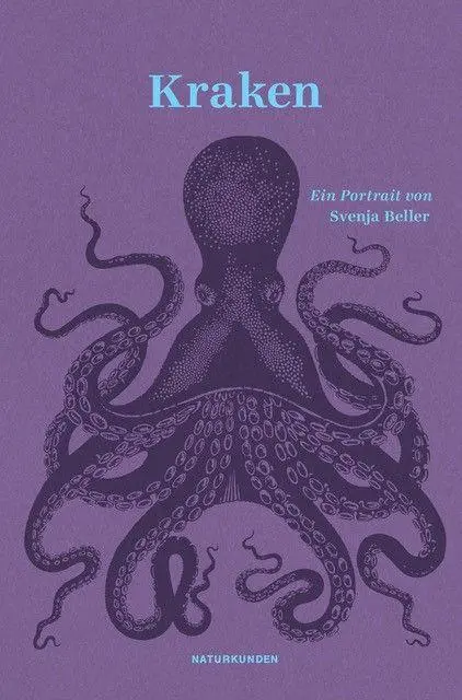 Cover: 9783751840347 | Kraken | Ein Portrait | Svenja Beller | Buch | Naturkunden | 152 S.