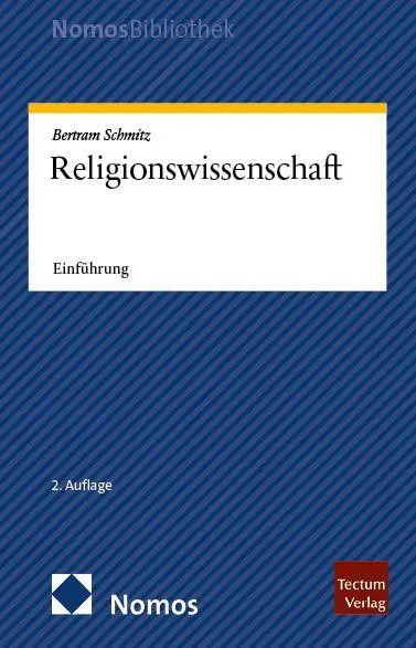 Cover: 9783756030347 | Religionswissenschaft | Einführung | Bertram Schmitz | Taschenbuch