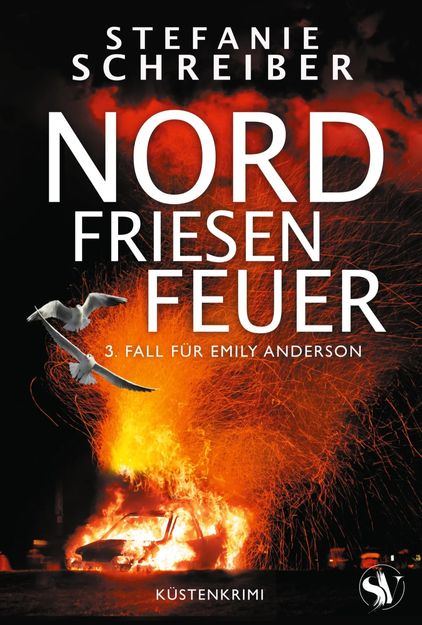 Cover: 9783966080347 | Nordfriesenfeuer | 3. Fall für Emily Anderson | Stefanie Schreiber