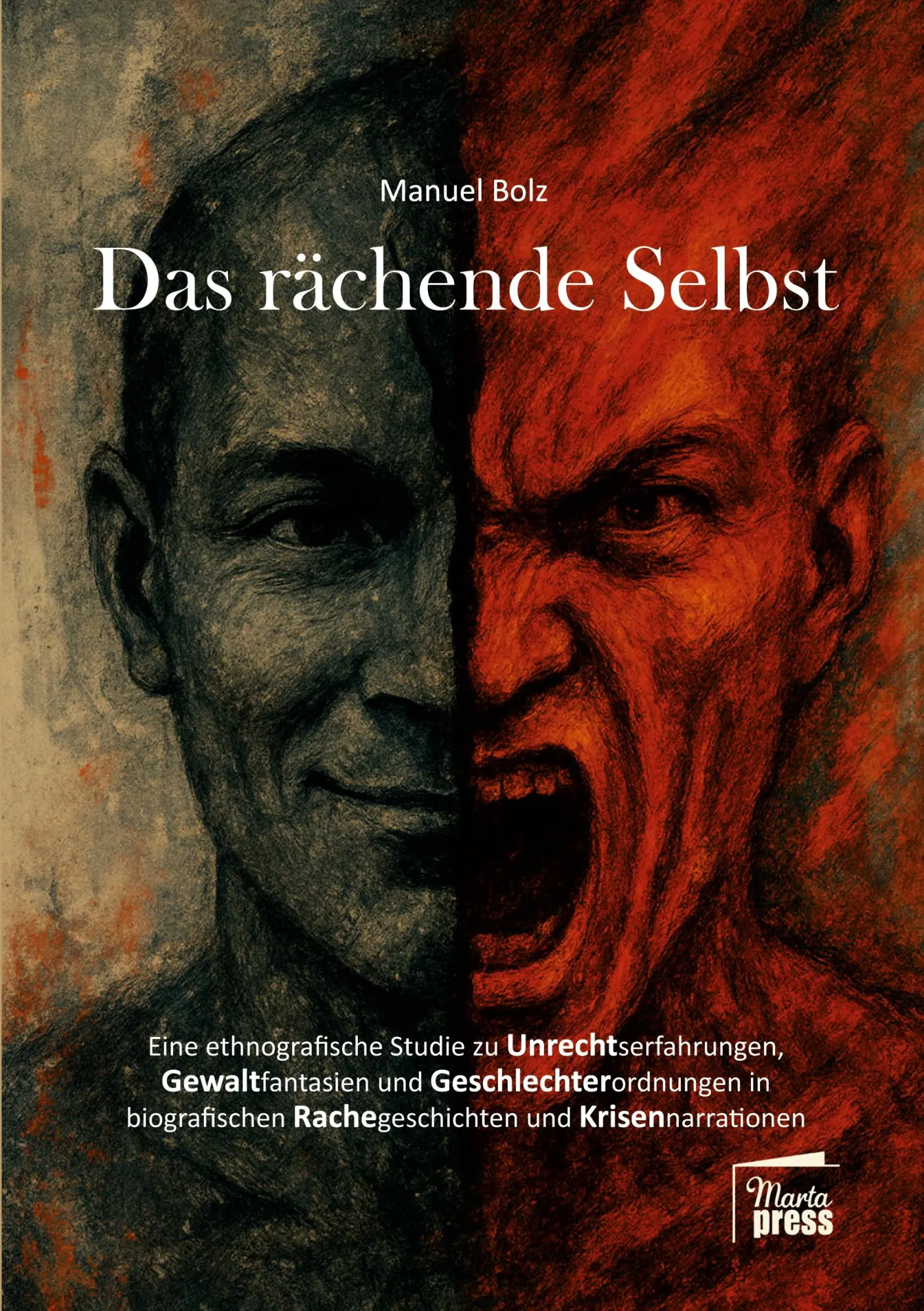 Cover: 9783968370347 | Das rächende Selbst | Manuel Bolz | Taschenbuch | Substanz | 292 S.