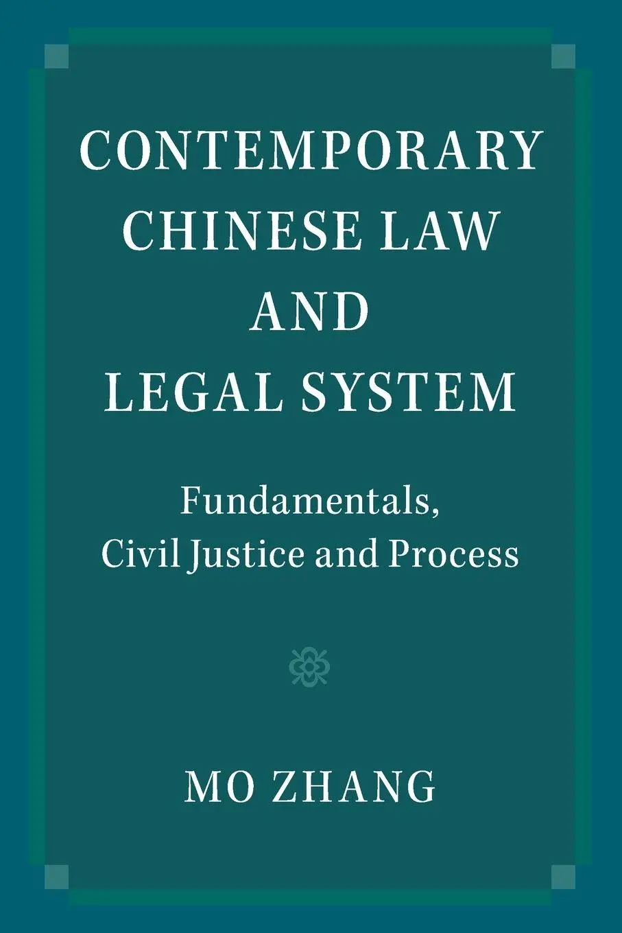 Cover: 9781009690447 | Contemporary Chinese Law and Legal System | Mo Zhang | Taschenbuch