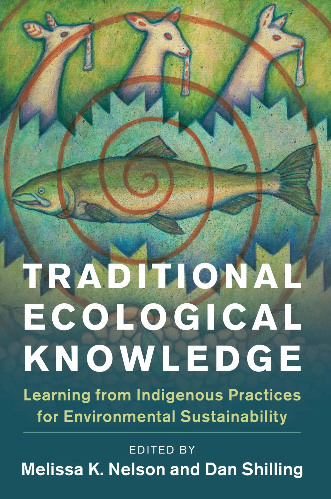 Cover: 9781108450447 | Traditional Ecological Knowledge | Melissa K. Nelson (u. a.) | Buch