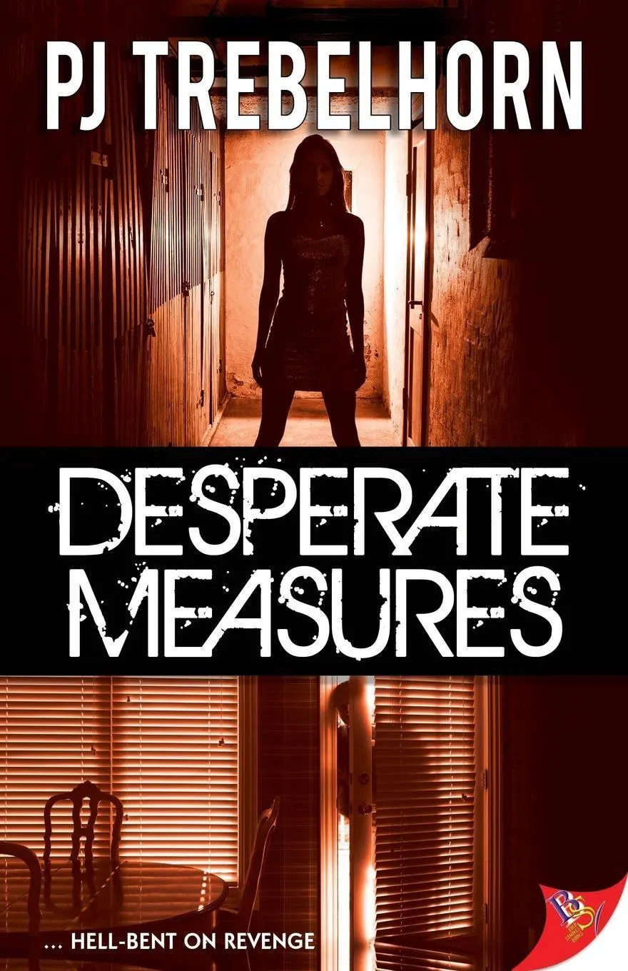 Cover: 9781626390447 | Desperate Measures | Pj Trebelhorn | Taschenbuch | Englisch | 2014
