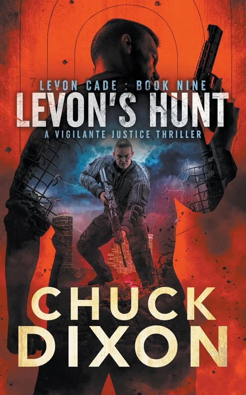 Cover: 9781685490447 | Levon's Hunt | A Vigilante Justice Thriller | Chuck Dixon | Buch
