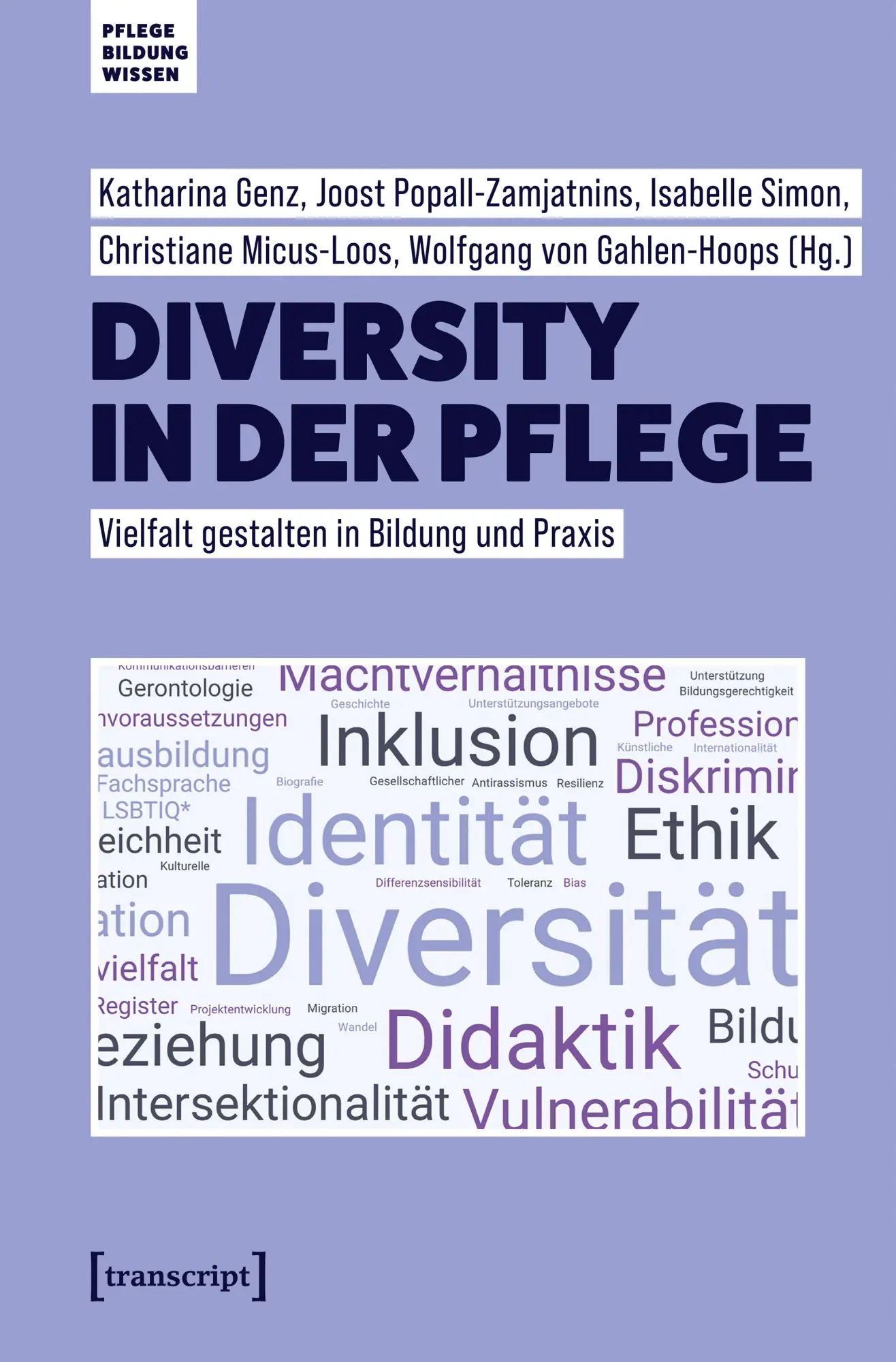 Cover: 9783837680447 | Diversity in der Pflege | Vielfalt gestalten in Bildung und Praxis