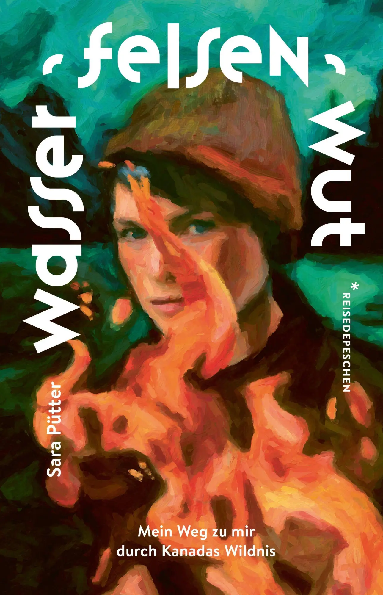 Cover: 9783963480447 | Wasser, Felsen, Wut | Mein Weg zu mir durch Kanadas Wildnis | Buch