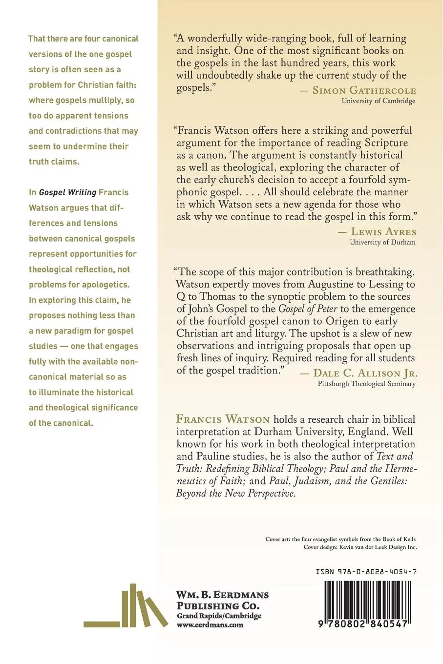 Rückseite: 9780802840547 | Gospel Writing | A Canonical Perspective | Francis Watson | Buch