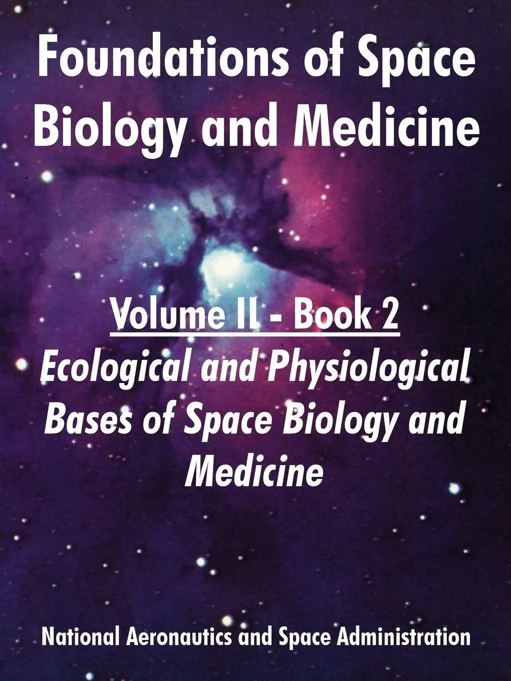 Cover: 9781410220547 | Foundations of Space Biology and Medicine | Nasa | Taschenbuch | 2005