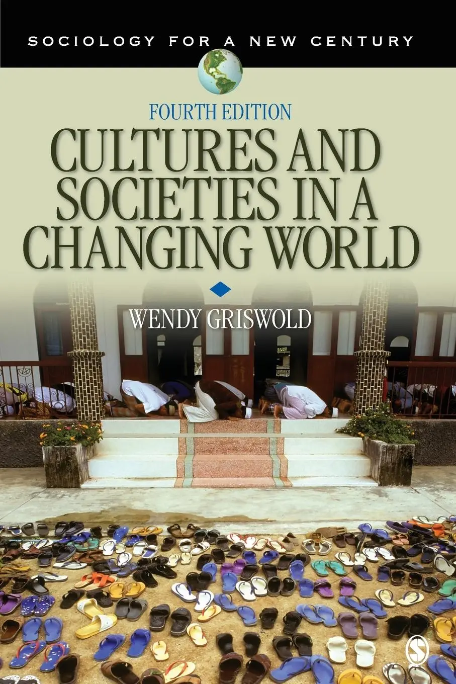 Cover: 9781412990547 | Cultures and Societies in a Changing World | Wendy Griswold | Buch