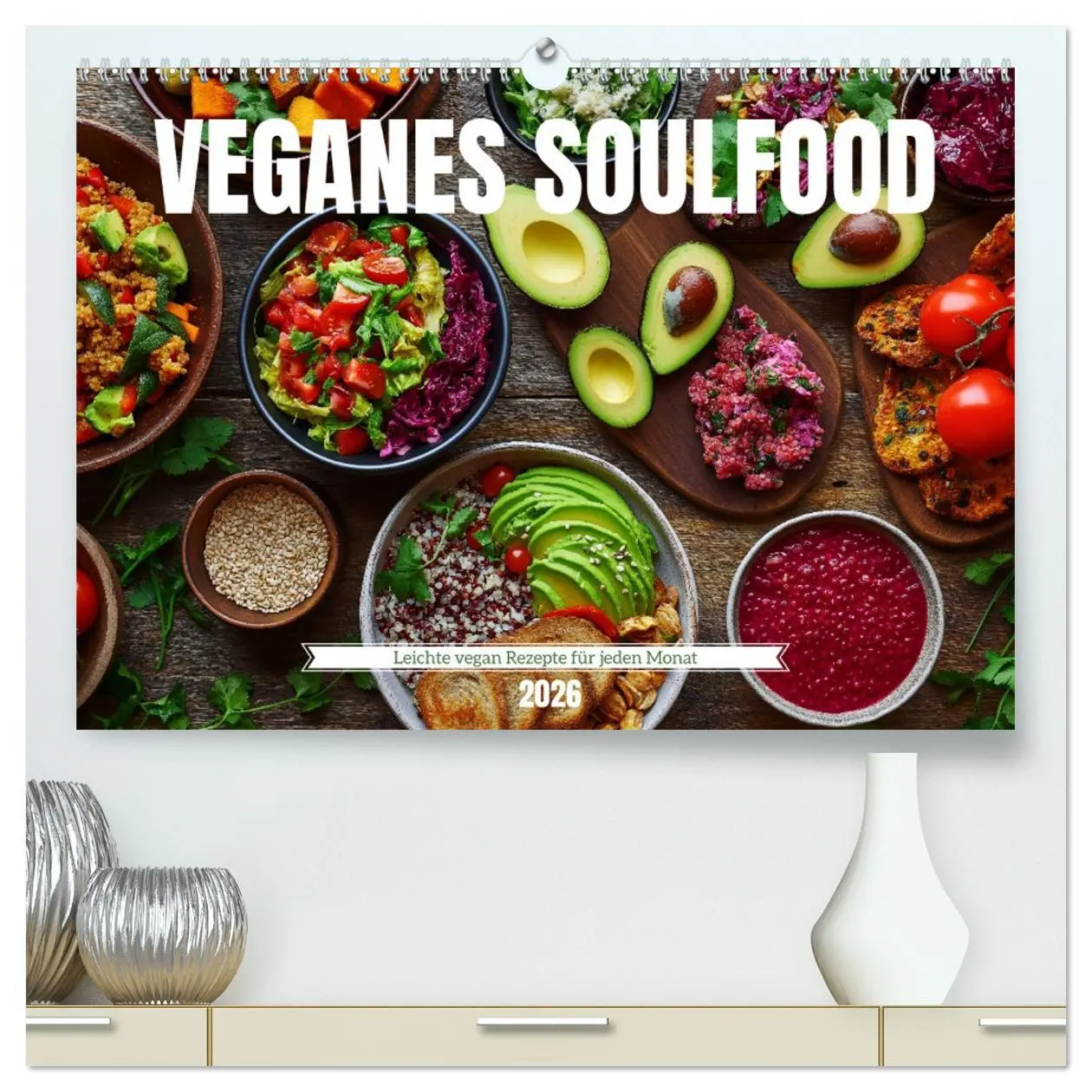 Cover: 9783457340547 | Veganes Soulfood - Leichte vegan Rezepte für jeden Monat...