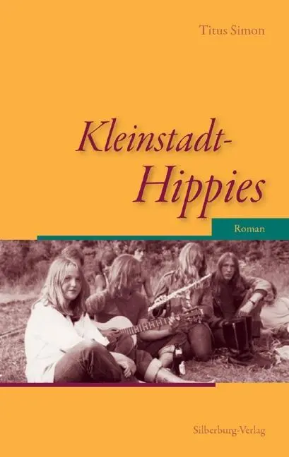 Cover: 9783842520547 | Kleinstadt-Hippies | Titus Simon | Taschenbuch | 520 S. | Deutsch