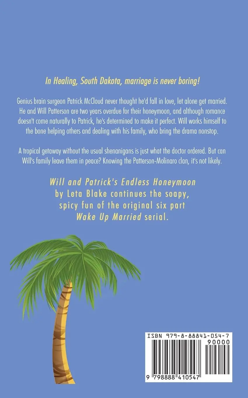 Rückseite: 9798888410547 | Will &amp; Patrick's Endless Honeymoon | Leta Blake | Taschenbuch | 2025