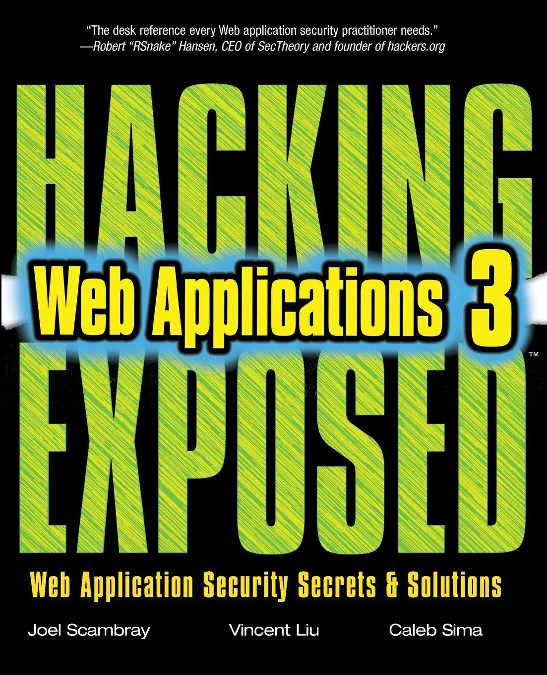 Cover: 9780071740647 | Hacking Exposed Web Applications, Third Edition | Scambray (u. a.)