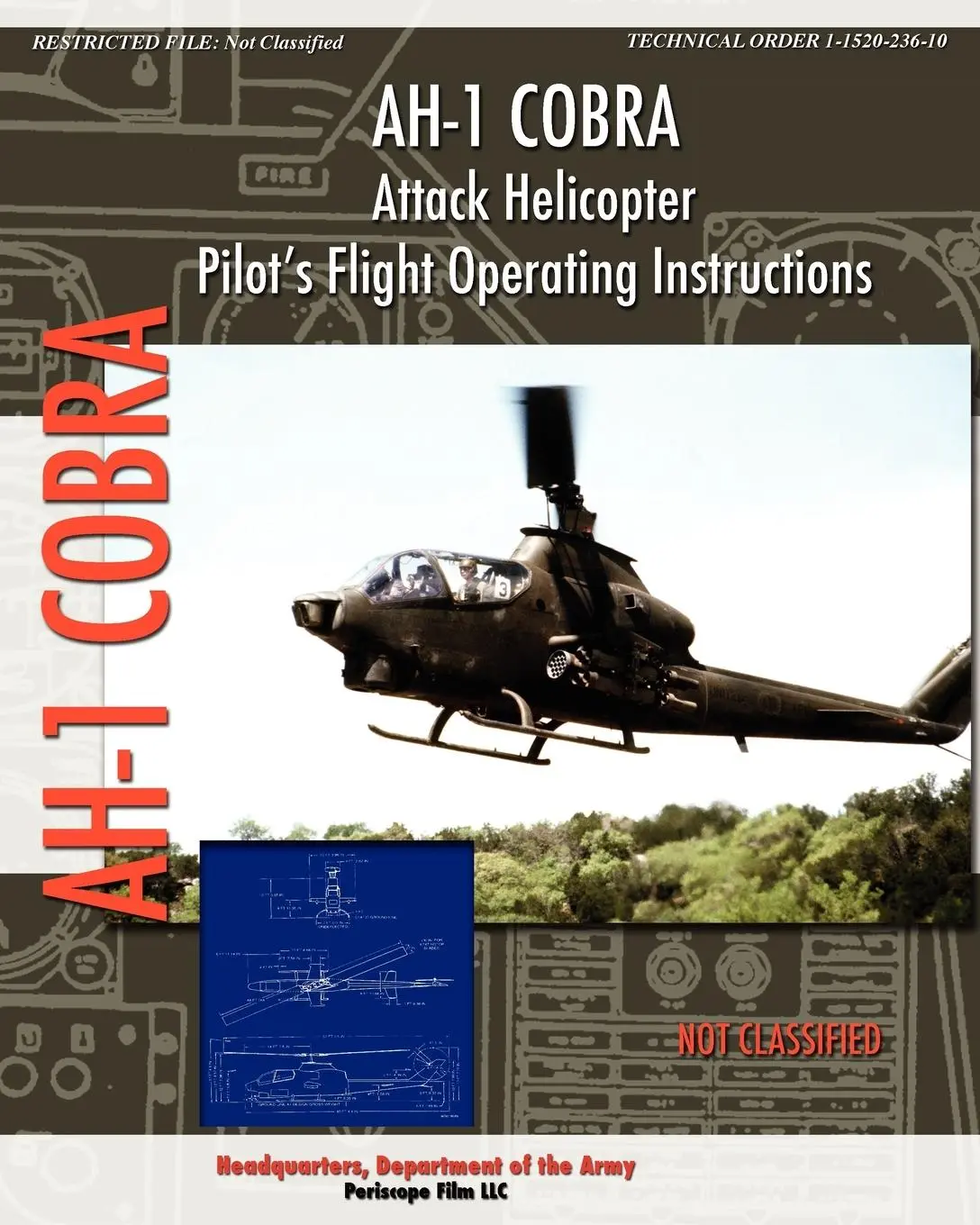 Cover: 9781935700647 | AH-1 Cobra Attack Helicopter Pilot's Flight Operating Instructions