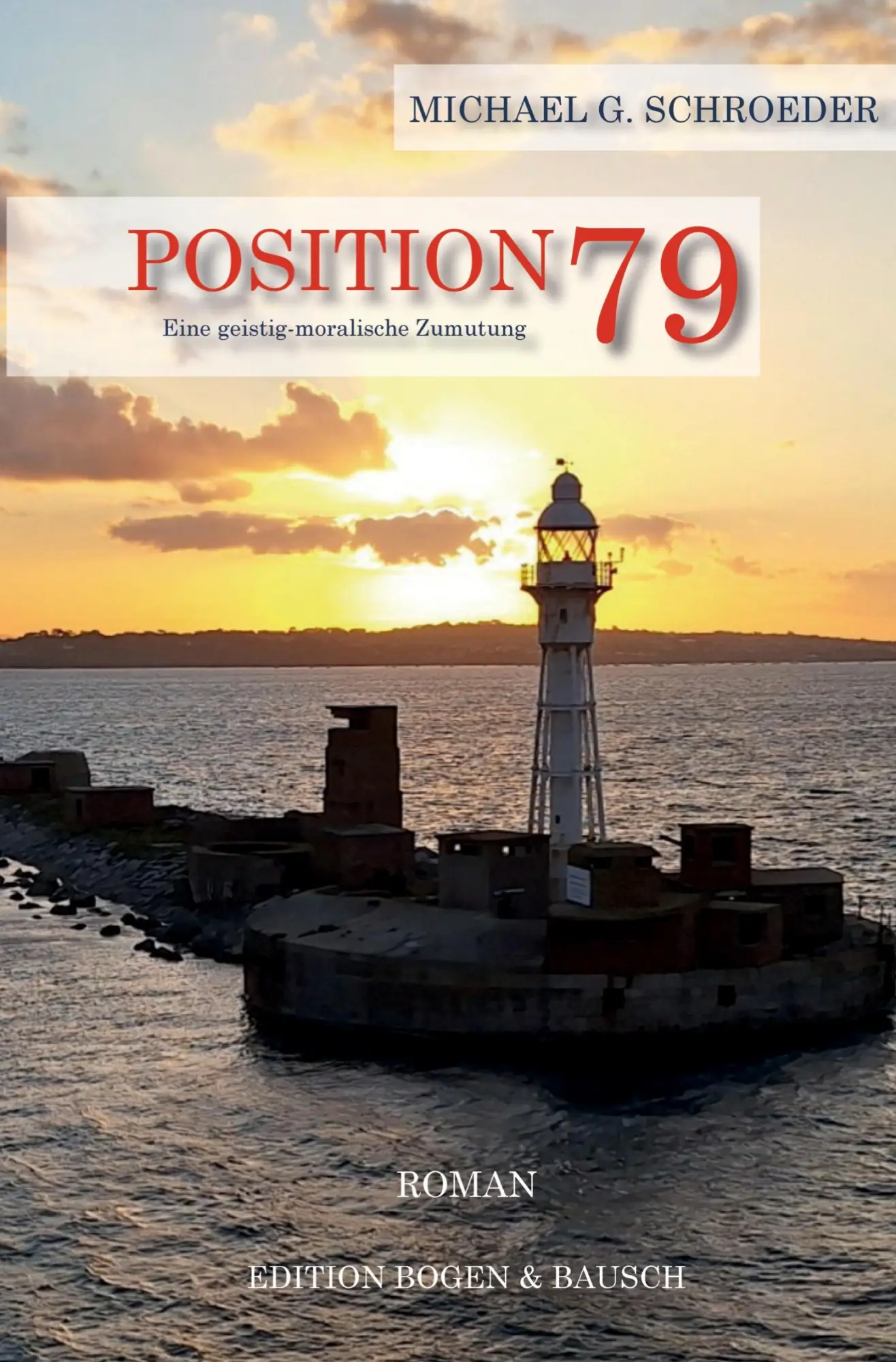 Cover: 9783384690647 | Position 79 | Eine geistig-moralische Zumutung | Michael G. Schroeder