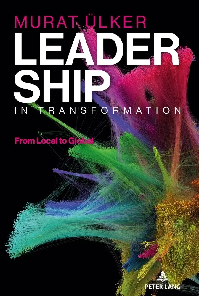 Cover: 9783631950647 | Leadership in Transformation | From Local to Global | Murat Ülker