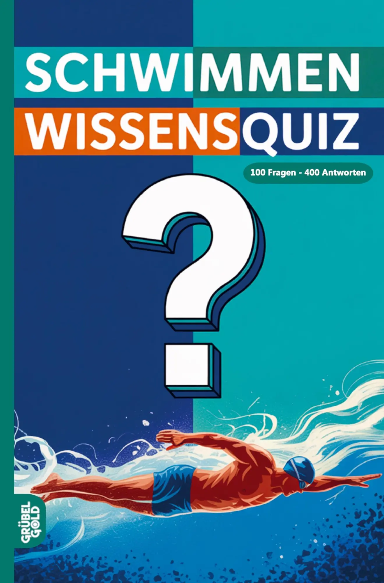 Cover: 9783693190647 | Schwimmen Wissensquiz | Grübelgold Rätselhefte | Taschenbuch | 136 S.