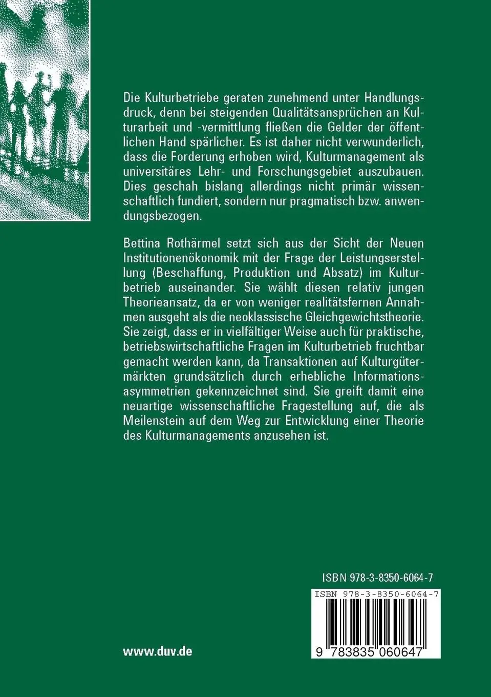 Rückseite: 9783835060647 | Leistungserstellung im Kulturmanagement | Bettina Rothärmel | Buch