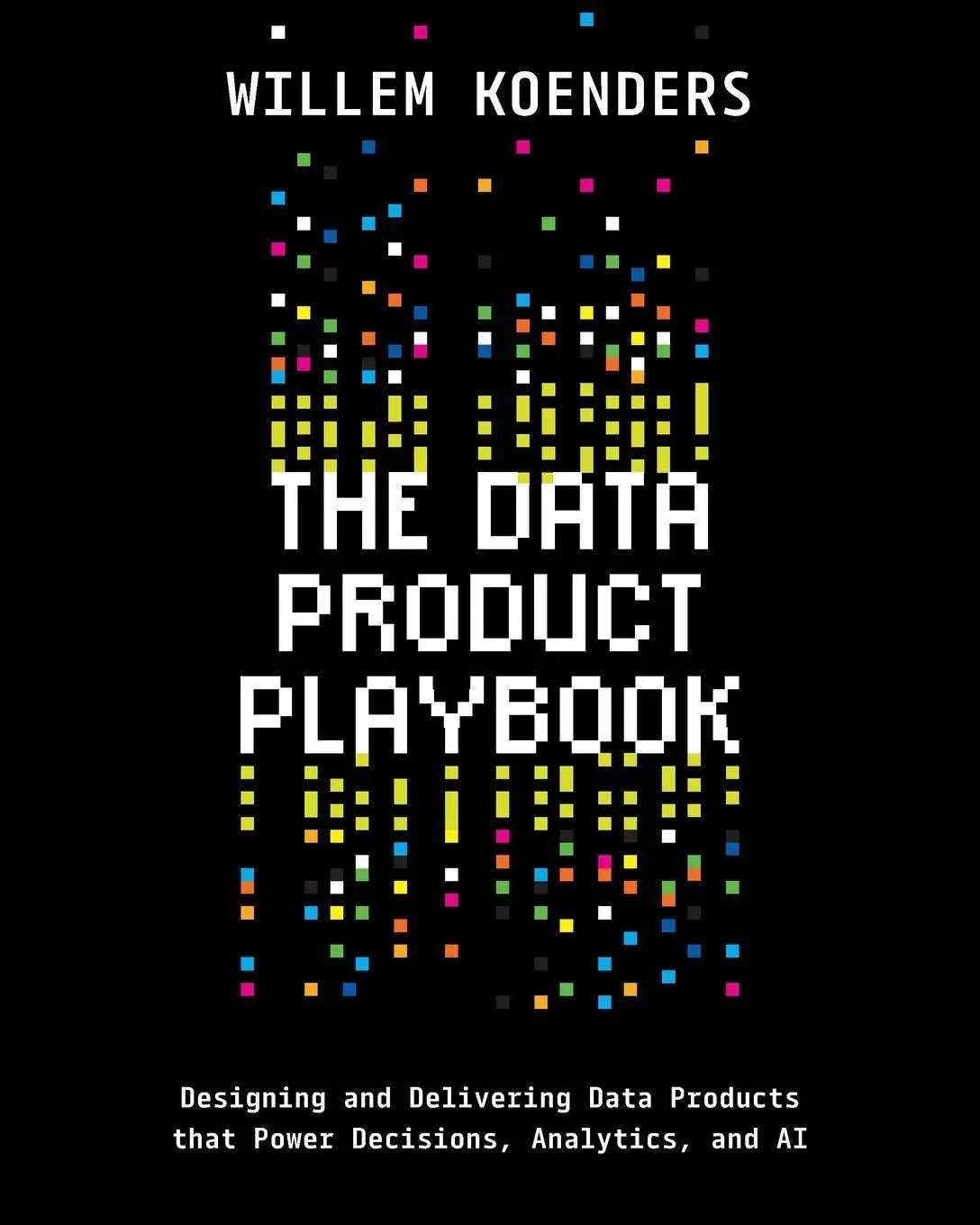 Cover: 9798898160647 | The Data Product Playbook | Willem Koenders | Taschenbuch | Englisch