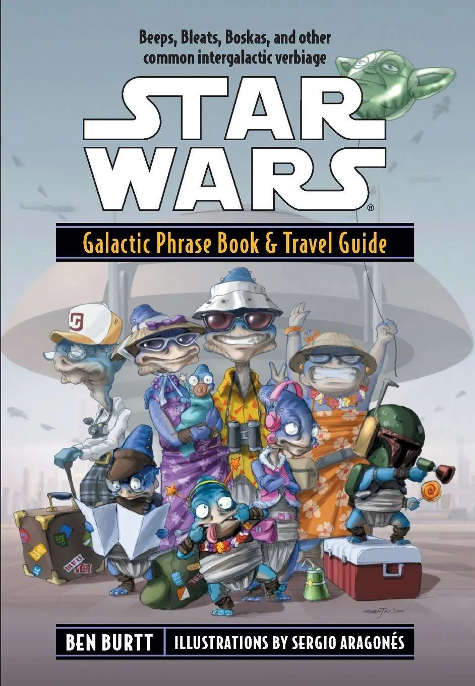Cover: 9780345440747 | Star Wars | Galactic Phrase Book &amp; Travel Guide | Ben Burtt | Buch