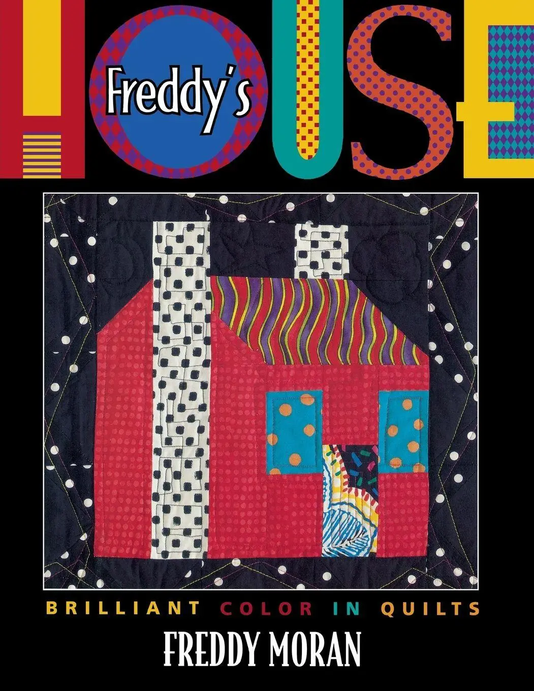 Cover: 9781571200747 | Freddy's House - Print on Demand Edition | Freddy Moran | Taschenbuch