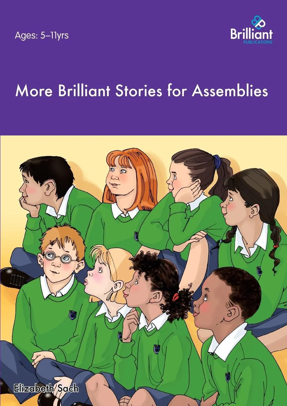 Cover: 9781905780747 | More Brilliant Stories for Assemblies | Elizabeth Sach | Taschenbuch