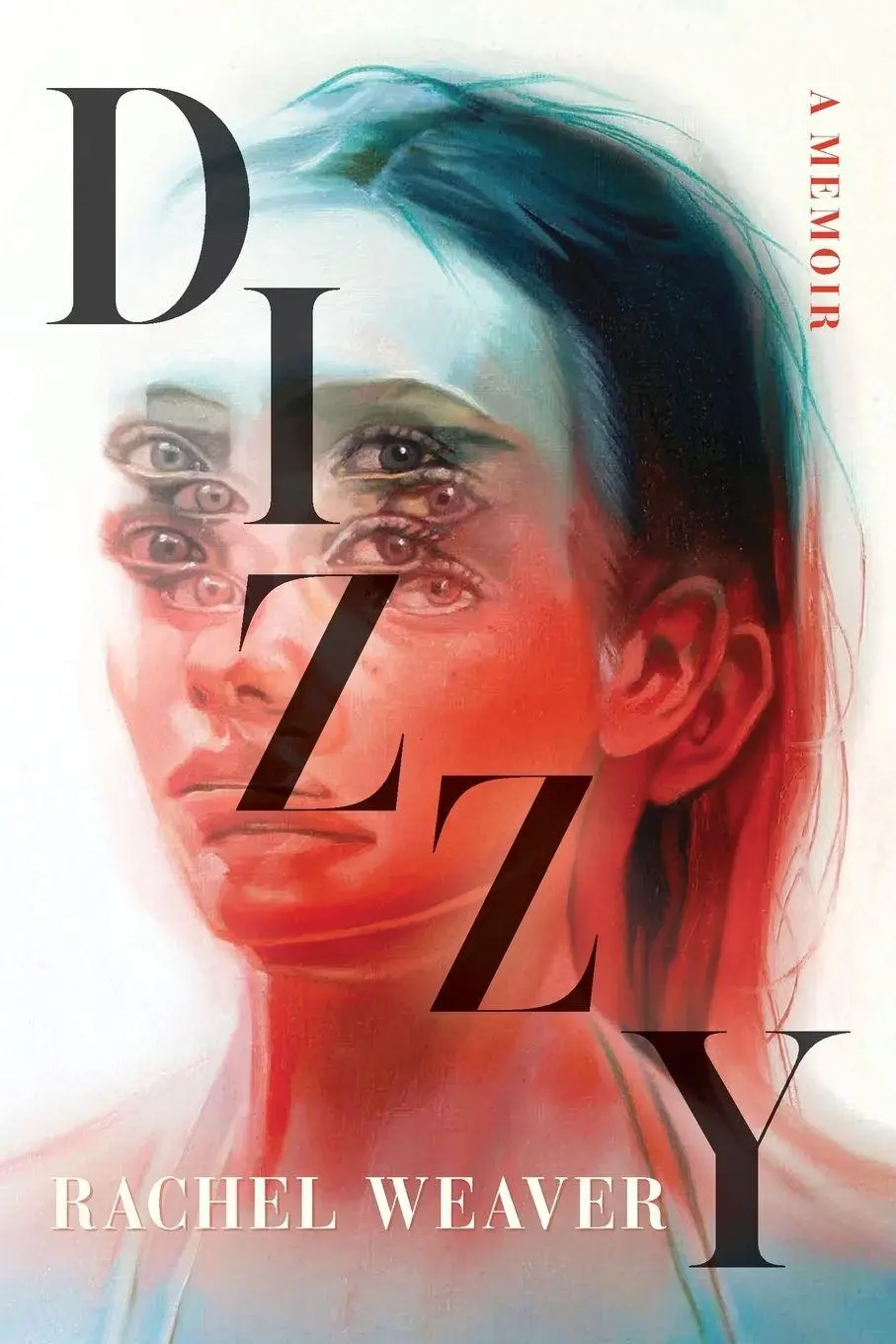 Cover: 9781959000747 | Dizzy | A Memoir | Rachel Weaver | Taschenbuch | Englisch | 2026