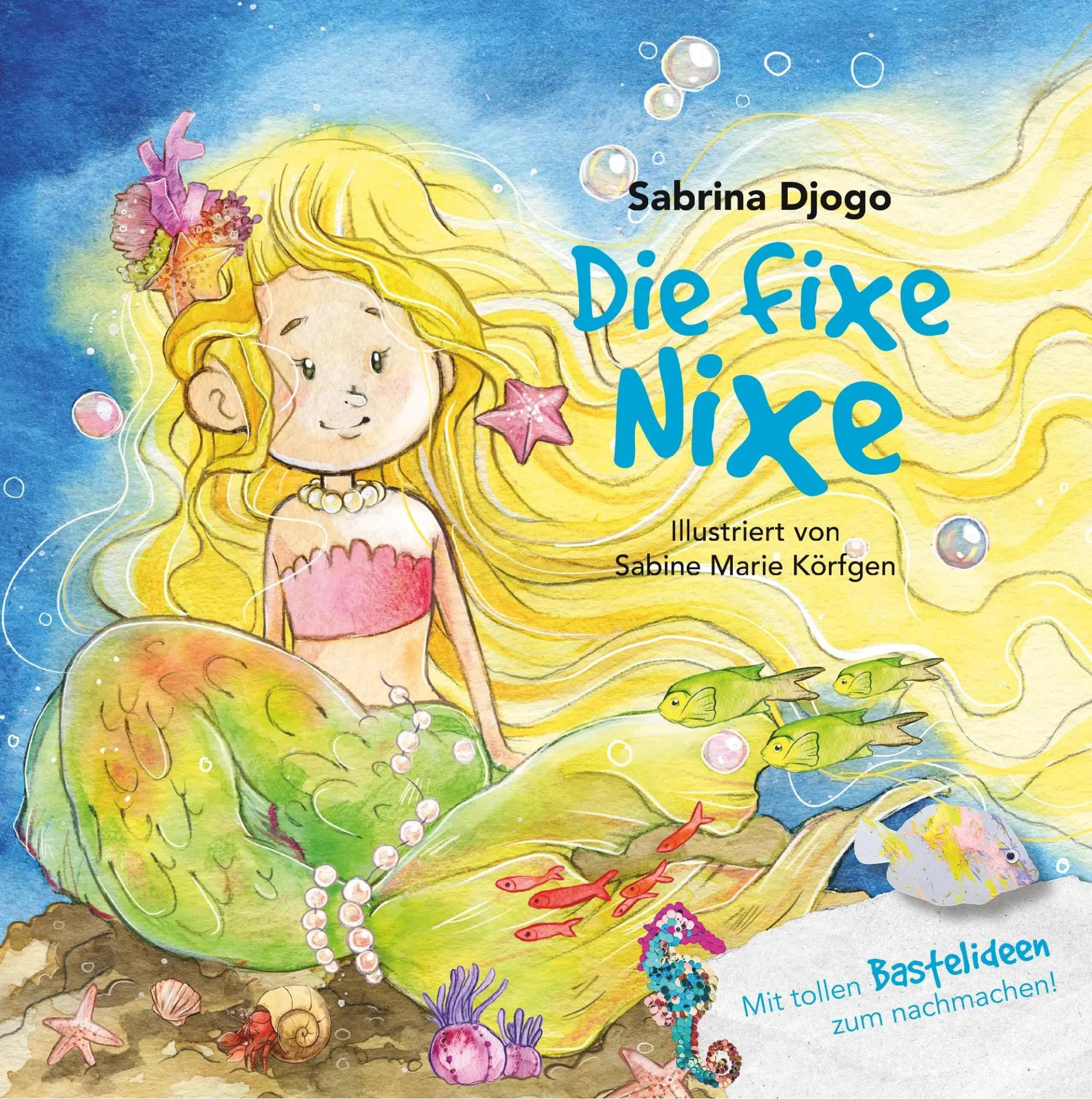 Cover: 9783749470747 | Die fixe Nixe | Sabrina Djogo | Buch | 28 S. | Deutsch | 2019