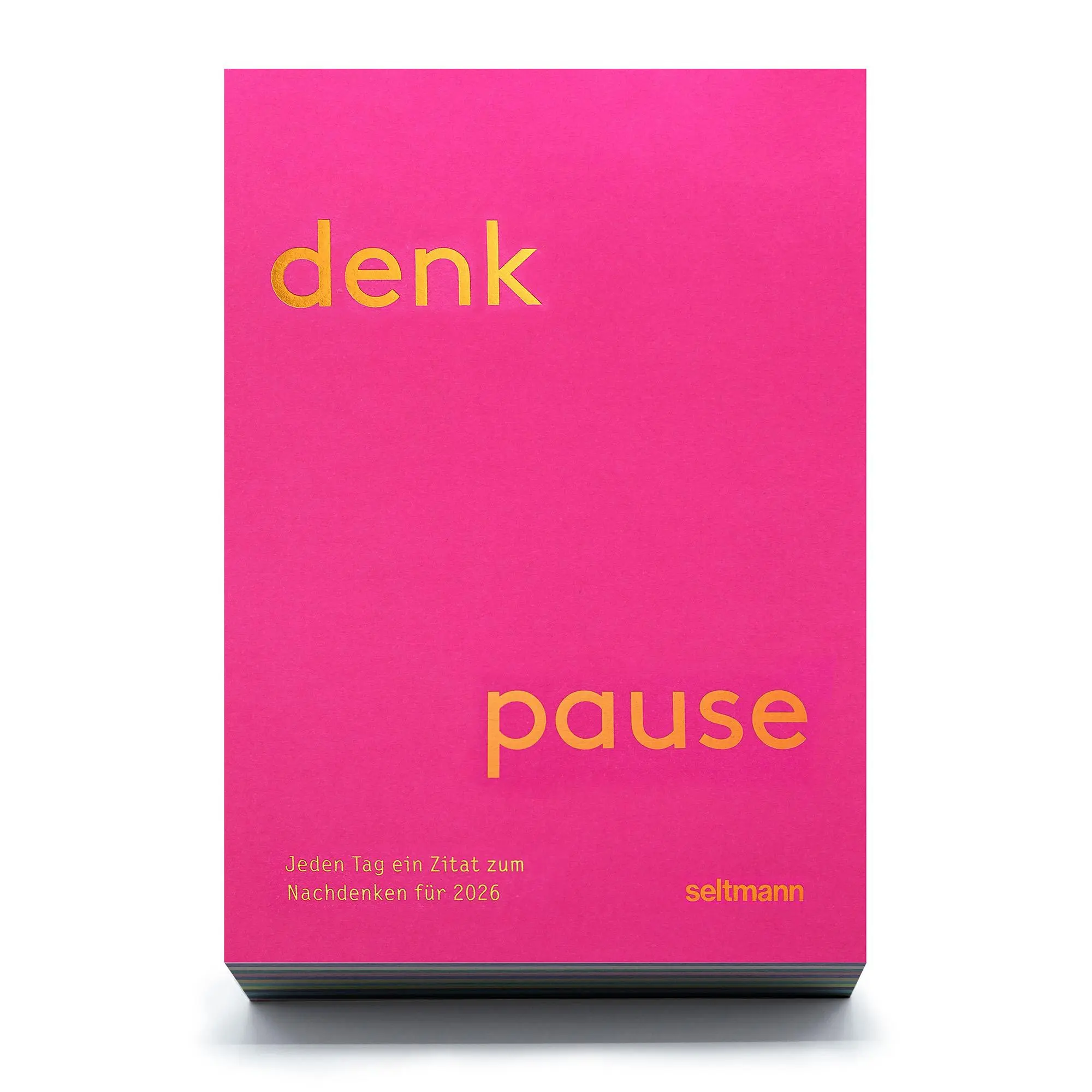 Bild: 9783949070747 | Denkpause 2026 | Oliver Seltmann (u. a.) | Kalender | 370 S. | Deutsch